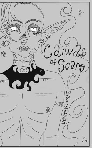 Canvas of Scars by Shane Blackheart