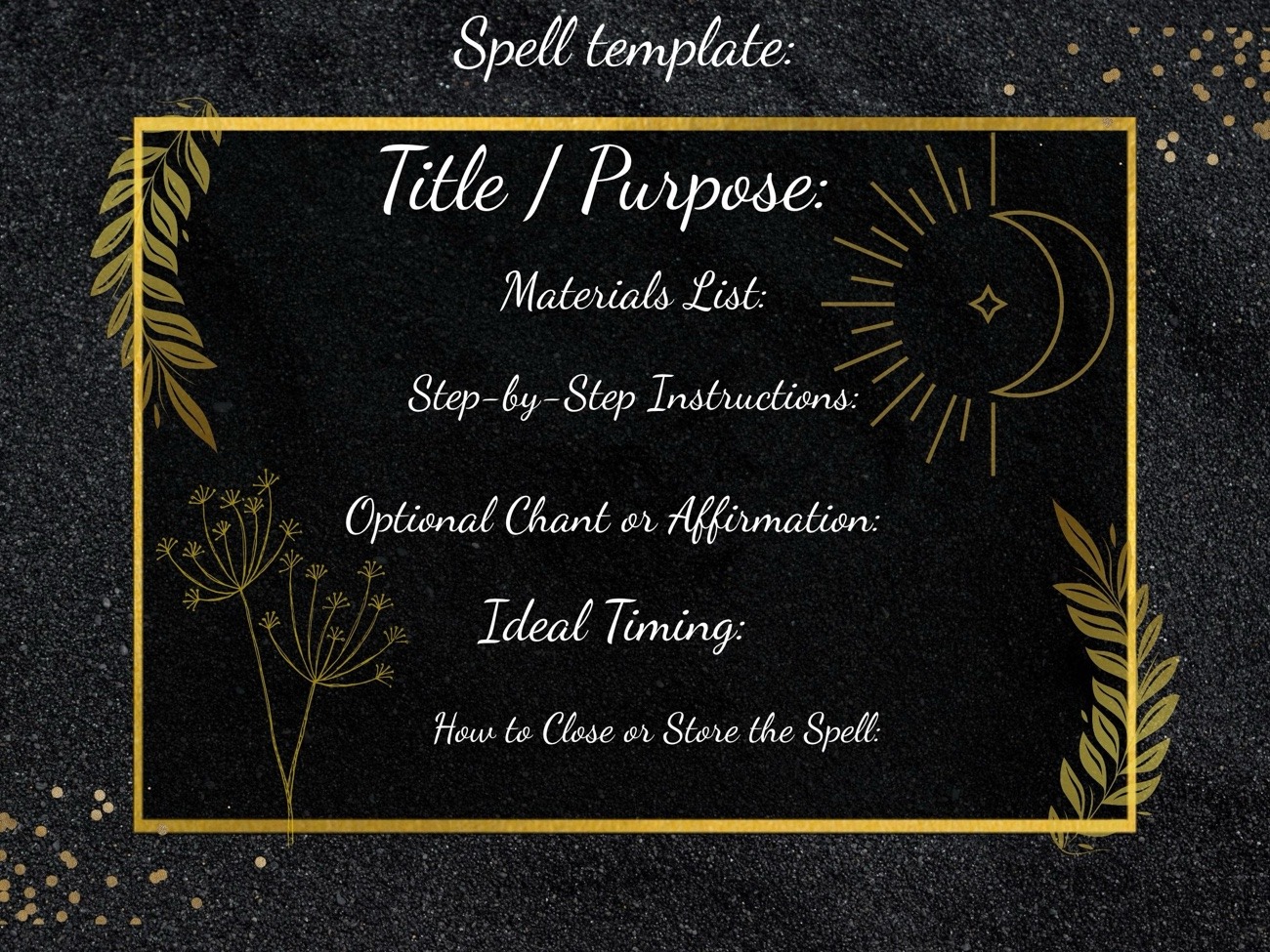 Black & gold accent Spell Template to use in digital or physical book of spells