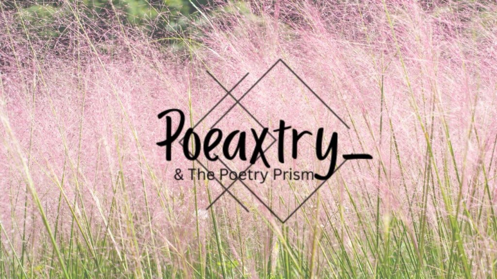 Pink and green foliage in the frame with Poeaxtry & the Prism Logo