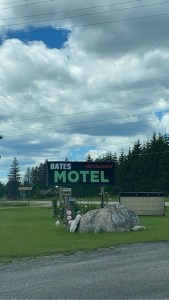 Bates Motel sign on the way to UP Michigan.
